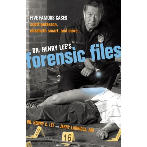 dr henry lees forensic files five famous cases scott peterson elizabeth smart and more Epub