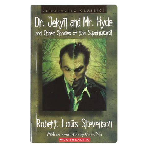 dr jekyll and mr hyde and other stories of the supernatural scholastic classics Reader