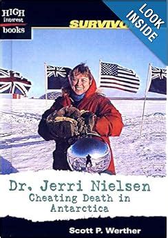 dr jerri nielsen cheating death in antarctica high interest books survivor PDF