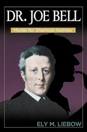 dr joe bell model for sherlock holmes PDF