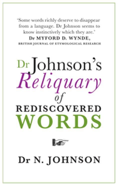 dr johnsons reliquary of rediscovered words Reader