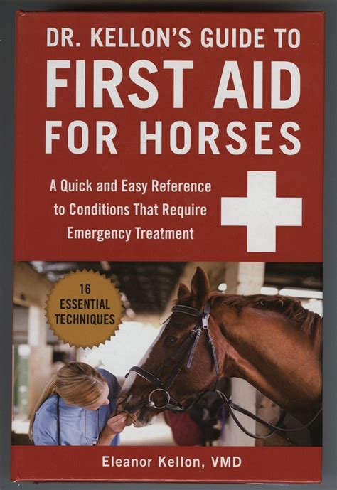 dr kellons guide to first aid for horses Reader