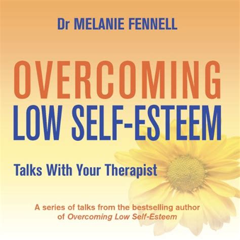 dr melanie fennell overcoming low self esteem 352356 pdf Reader