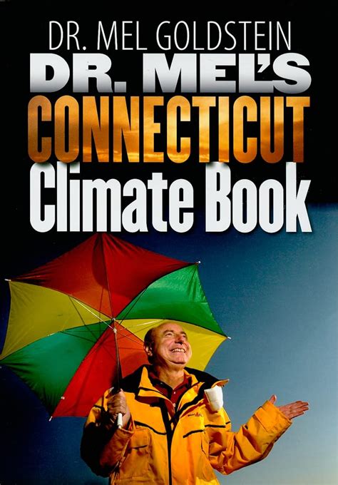 dr mels connecticut climate book garnet books PDF