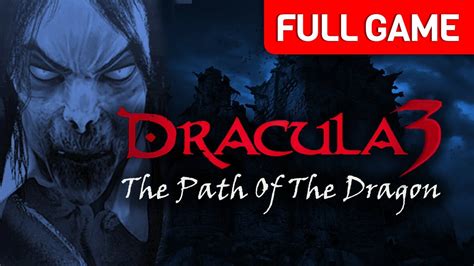 Dracula Path Of The Dragon Iphone Walkthrough