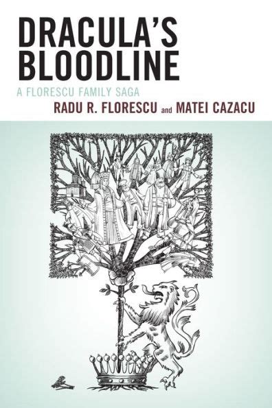 draculas bloodline a florescu family saga PDF