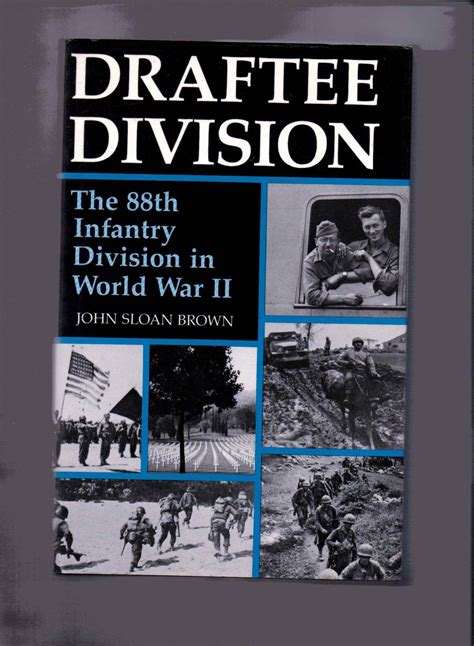 draftee division the 88th infantry division in world war ii Epub