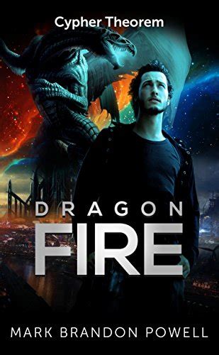 dragon fire a science fiction fantasy cypher theorem series book 3 Doc