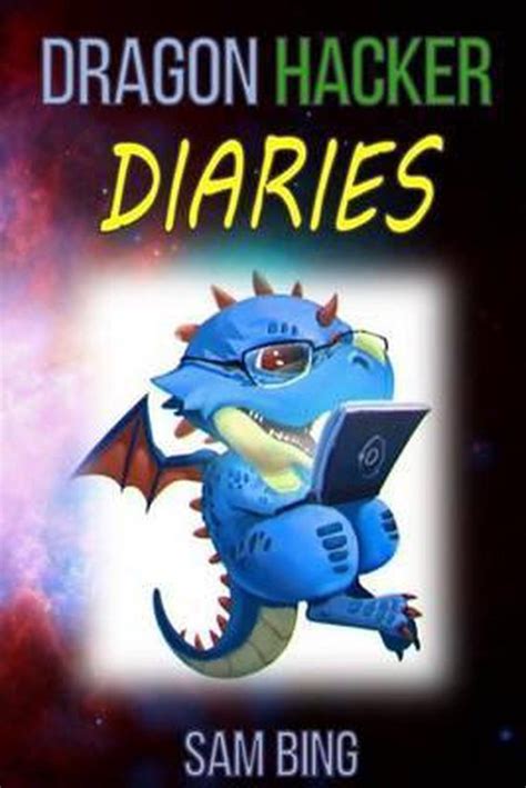 dragon hacker diaries sam bing Reader