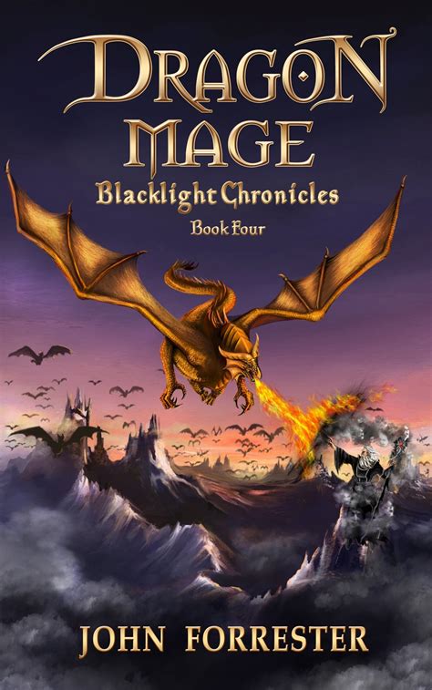 dragon mage blacklight chronicles book 4 Reader