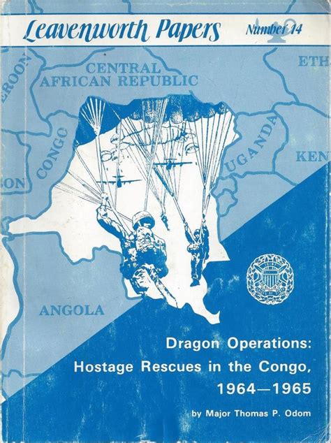 dragon operations hostage rescues in the congo 1964 1965 PDF