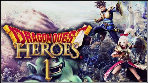 Dragon Quest Heroes Walkthrough