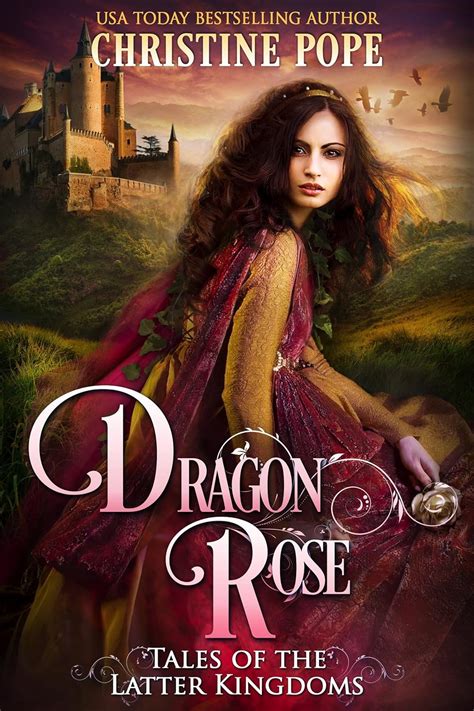 dragon rose tales of the latter kingdoms Epub