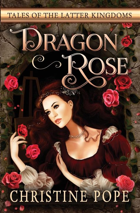 dragon rose tales of the latter kingdoms Epub