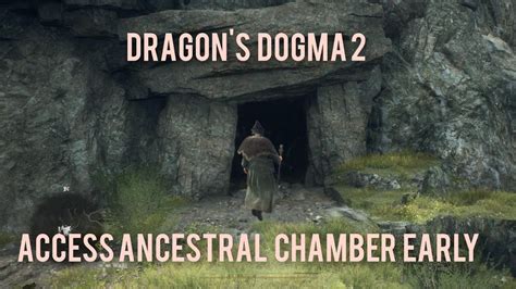 dragons dogma 2 ancestral chamber