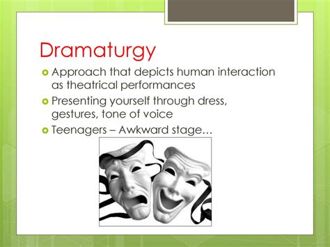 dramaturgical dyad