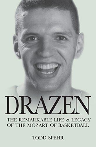 drazen the remarkable life and legacy of the mozart of basketball Reader