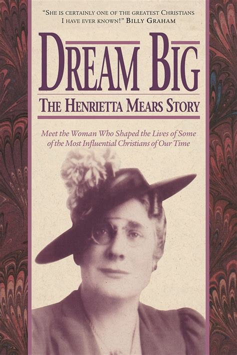 dream big the henrietta mears story Doc