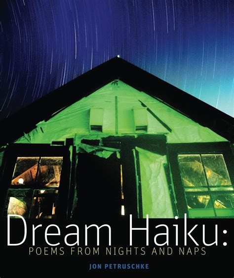 dream haiku poems from nights and naps Kindle Editon