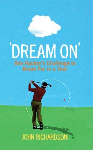 dream on the challenge to break par in a year Epub