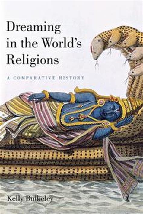 dreaming in the world s religions dreaming in the world s religions Reader