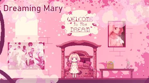 Dreaming Mary Walkthrough