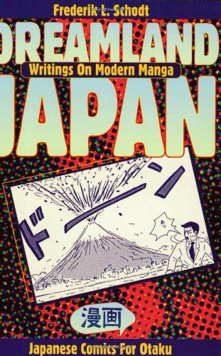 dreamland japan writings on modern manga PDF