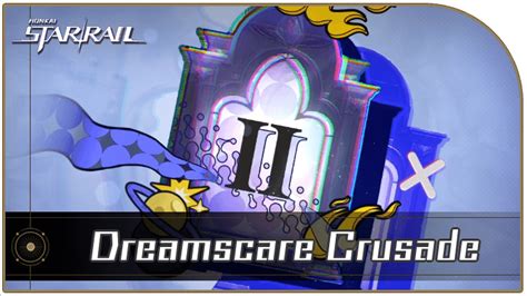 dreamscare crusade