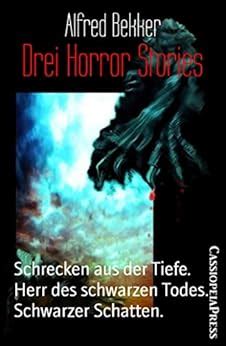 drei horror stories schrecken schwarzen ebook Reader