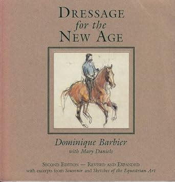 dressage for the new age revised and expanded Epub