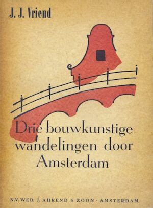 drie bouwkunstige wandelingen door amsterdam Kindle Editon