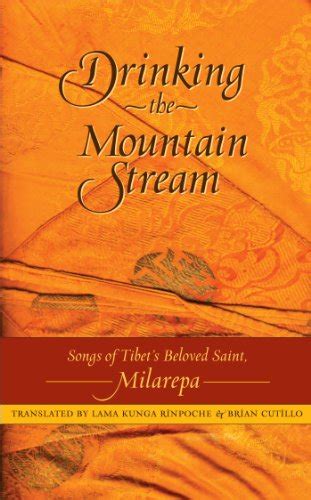 drinking the mountain stream songs of tibets beloved saint milarepa Doc
