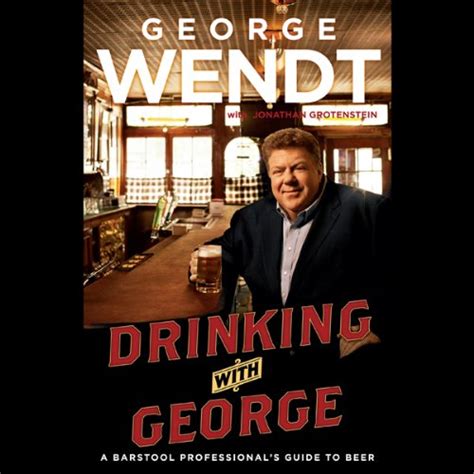 drinking with george a barstool professionals guide to beer PDF