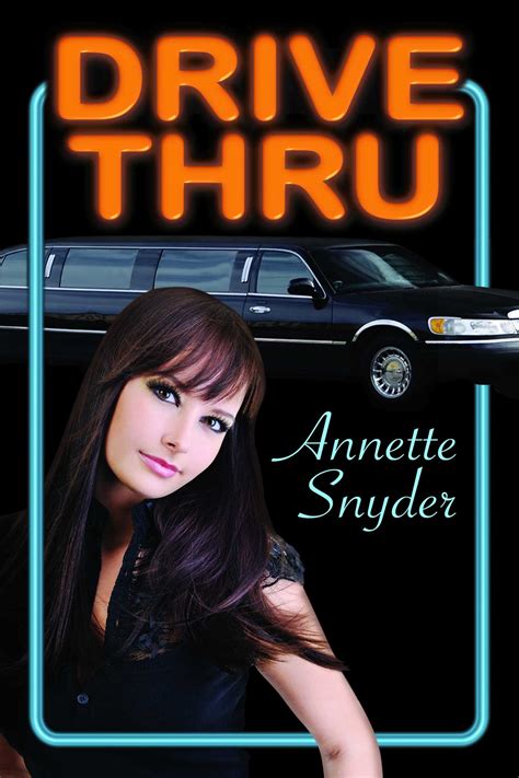 drive thru annette snyder Kindle Editon