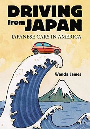 driving from japan japanese cars in america Doc