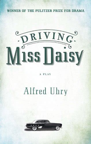 driving miss daisy play script Ebook Kindle Editon