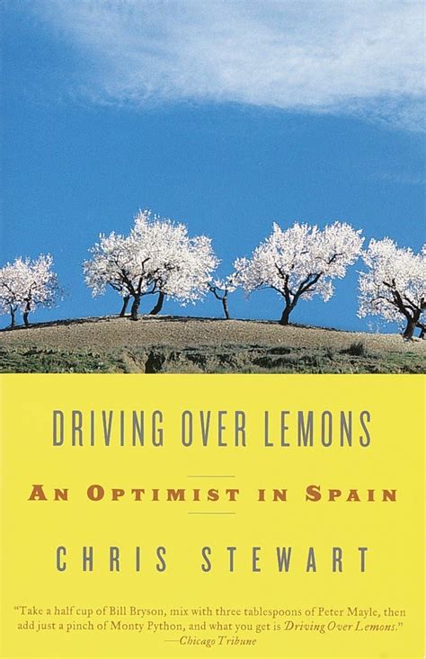 driving over lemons an optimist in spain Reader