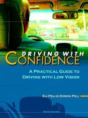 driving with confidence a practical guide to driving with low vision Doc