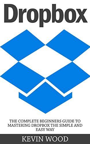 dropbox complete beginners mastering simple Reader