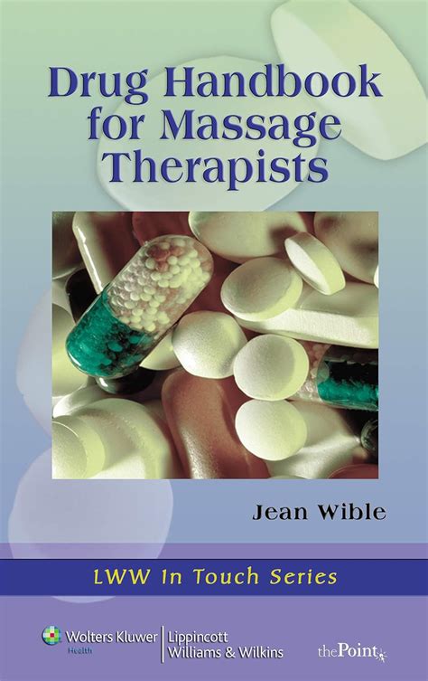 drug handbook for massage therapists lww in touch series Kindle Editon