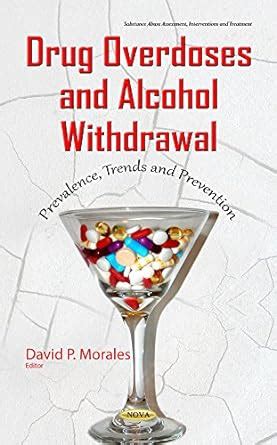 drug overdoses alcohol withdrawal prevalence Reader