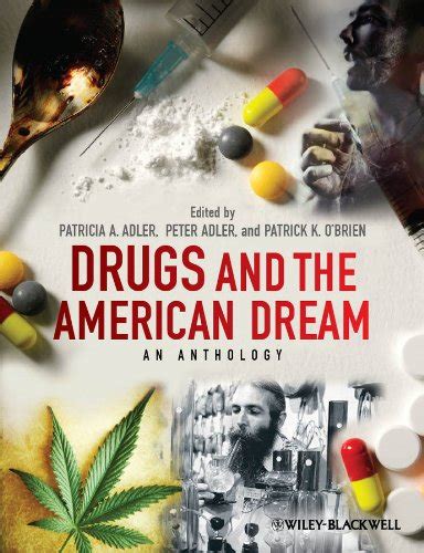 drugs and the american dream an anthology Kindle Editon