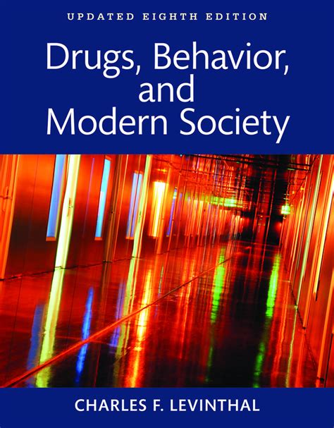 drugs behavior and modern society 8th edition Epub