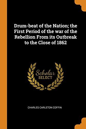 drum beat nation rebellion outbreak classic Reader