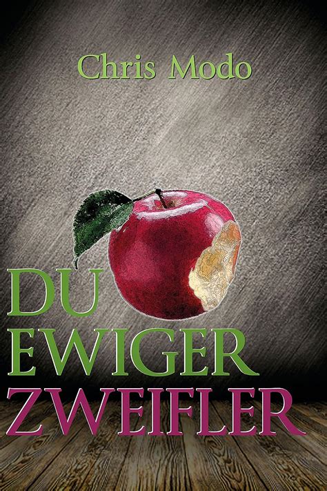 du ewiger zweifler verbotenen fr chte ebook Epub