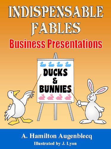 ducks and bunnies indispensable fables Reader