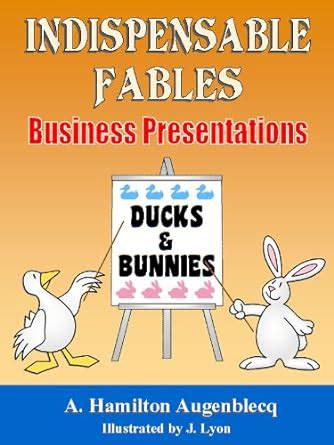 ducks and bunnies indispensable fables Reader