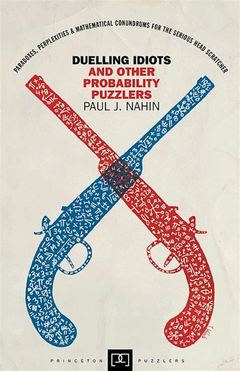 duelling idiots and other probability puzzlers PDF