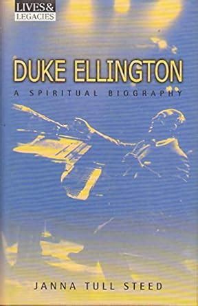 duke ellington a spiritual biography lives and legacies PDF