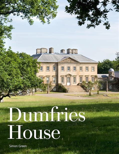 dumfries house an architectural story Kindle Editon